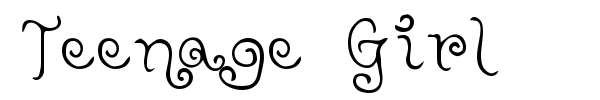 Teenage Girl font preview